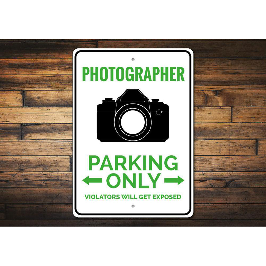 Photographer Parking Sign