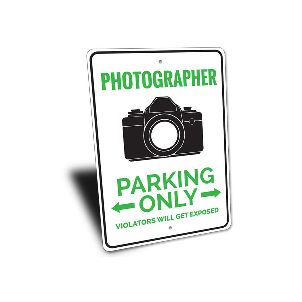 Photographer Parking Sign