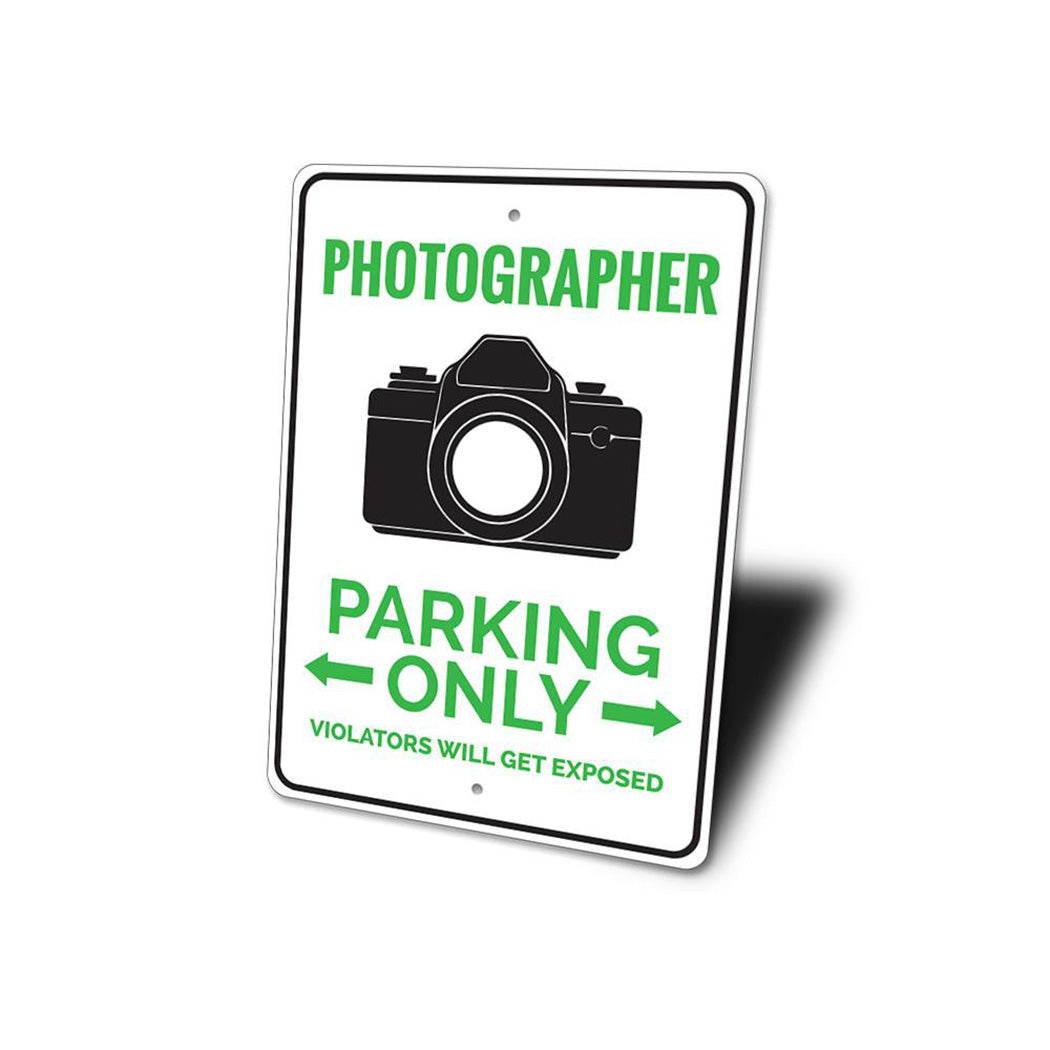 Photographer Parking Sign