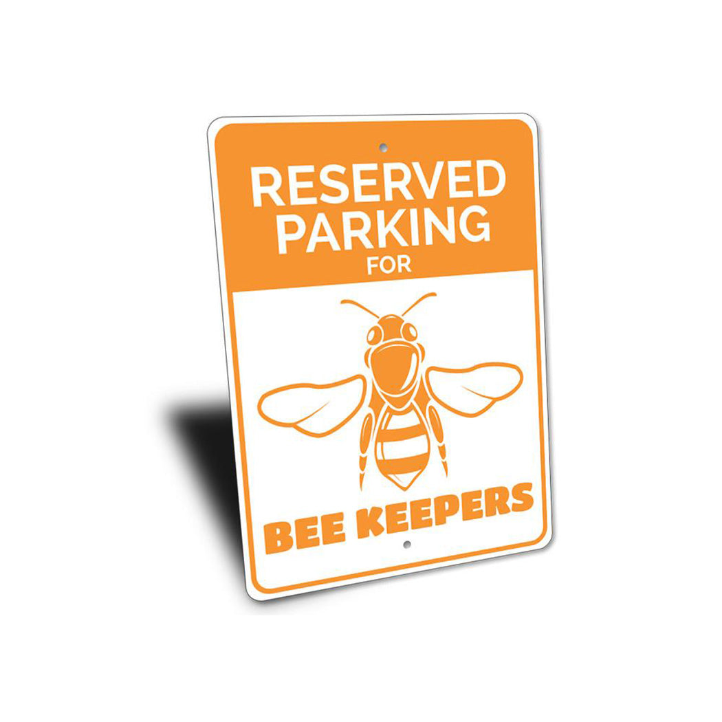 Bee Keeper Parking Sign