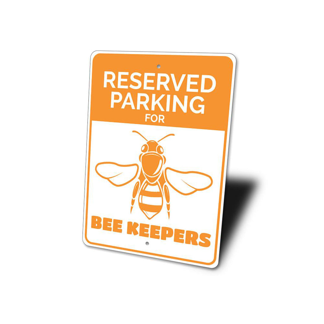 Bee Keeper Parking Sign
