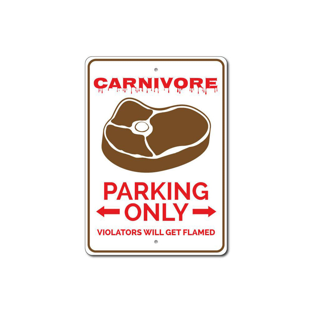 Carnivore Parking Sign