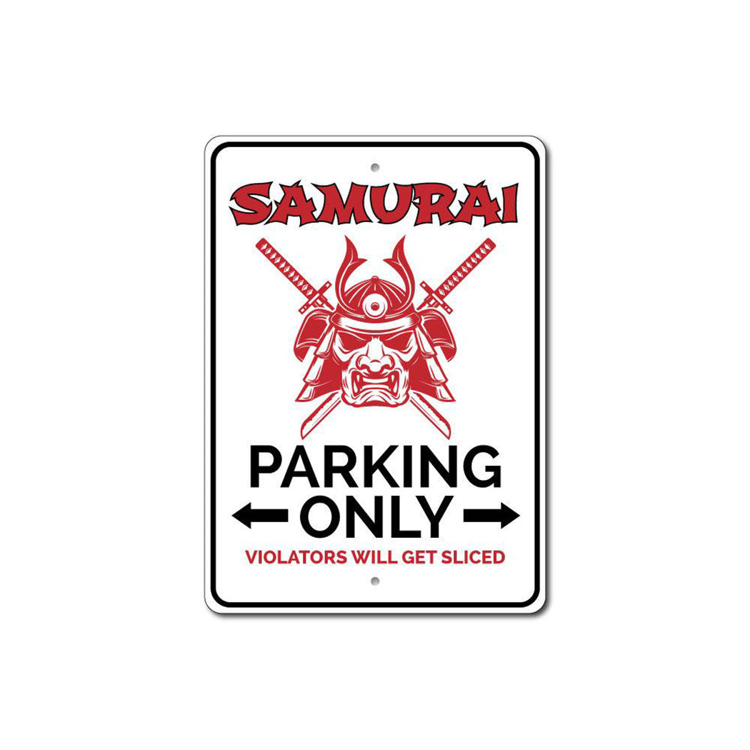 Samurai Parking Sign