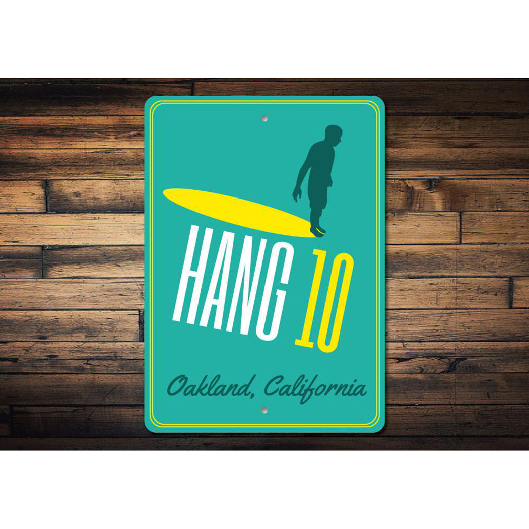 Hang 10 Sign