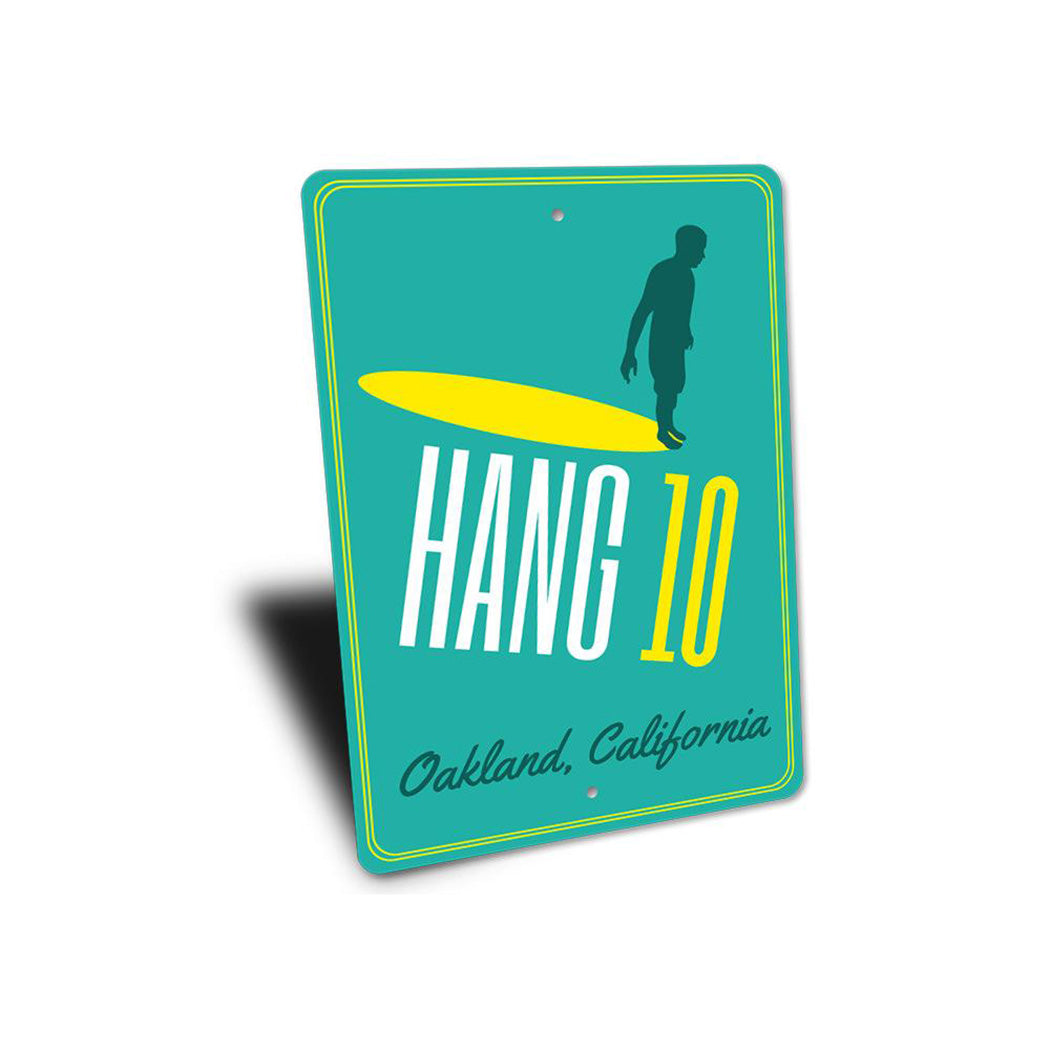 Hang 10 Sign