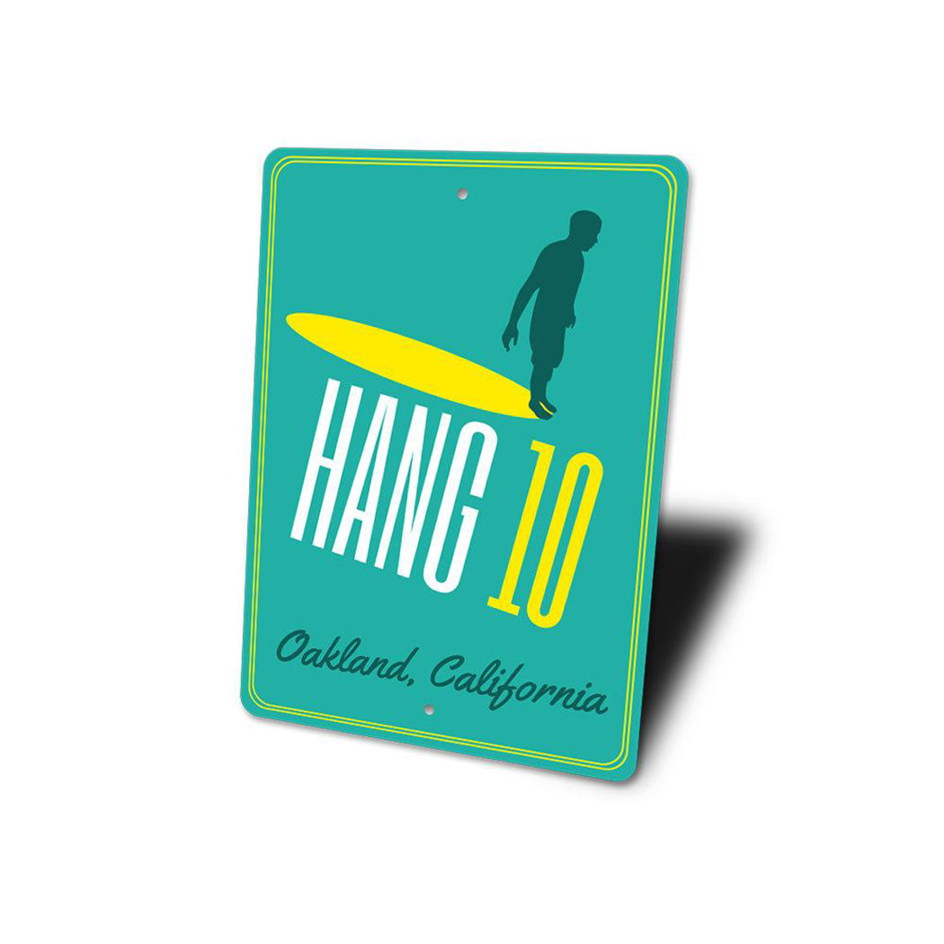Hang 10 Sign