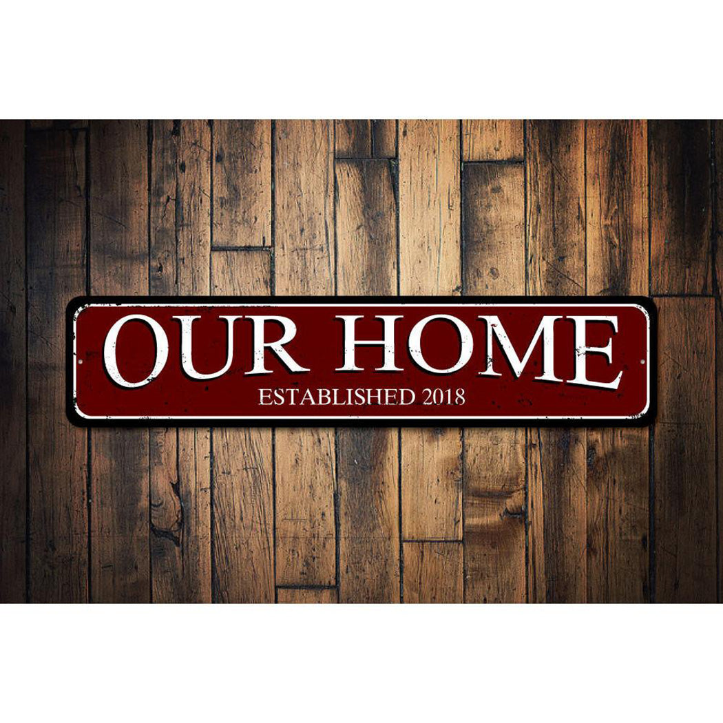 Our Home Sign