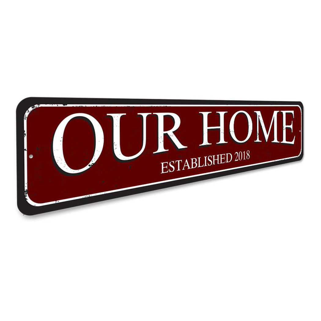Our Home Sign