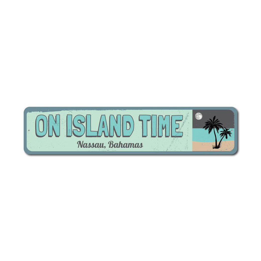 On Island Time Metal Sign