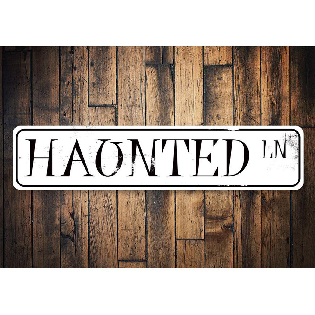Haunted Lane Sign