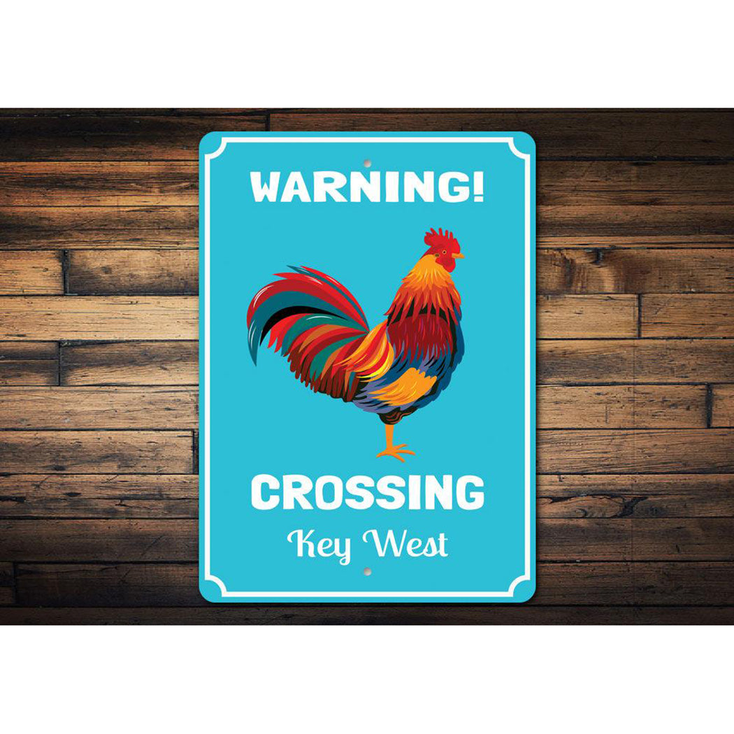 Rooster Crossing Sign