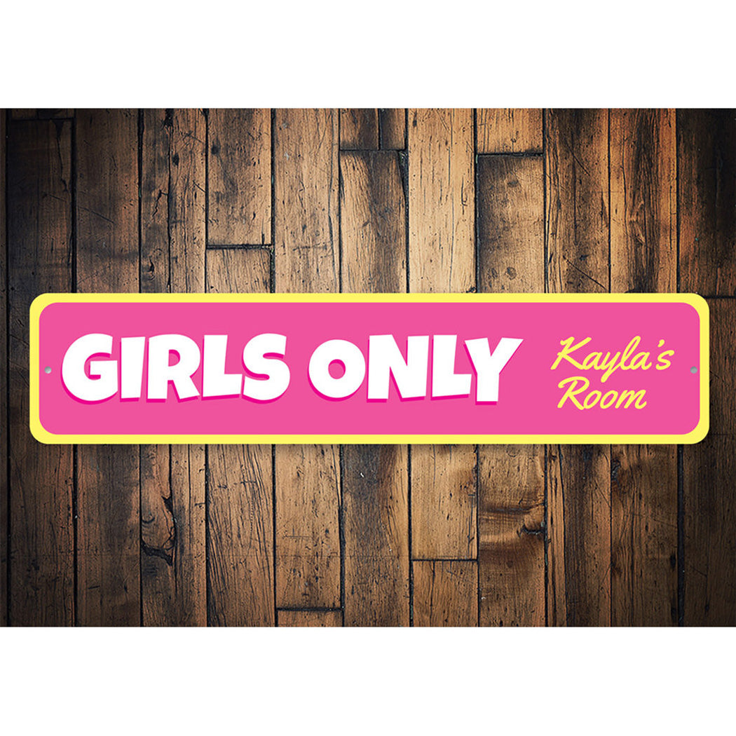 Girls Only sign