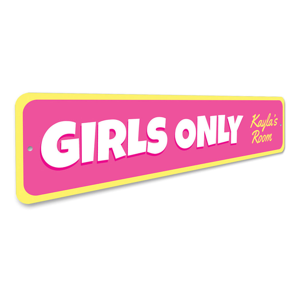 Girls Only sign