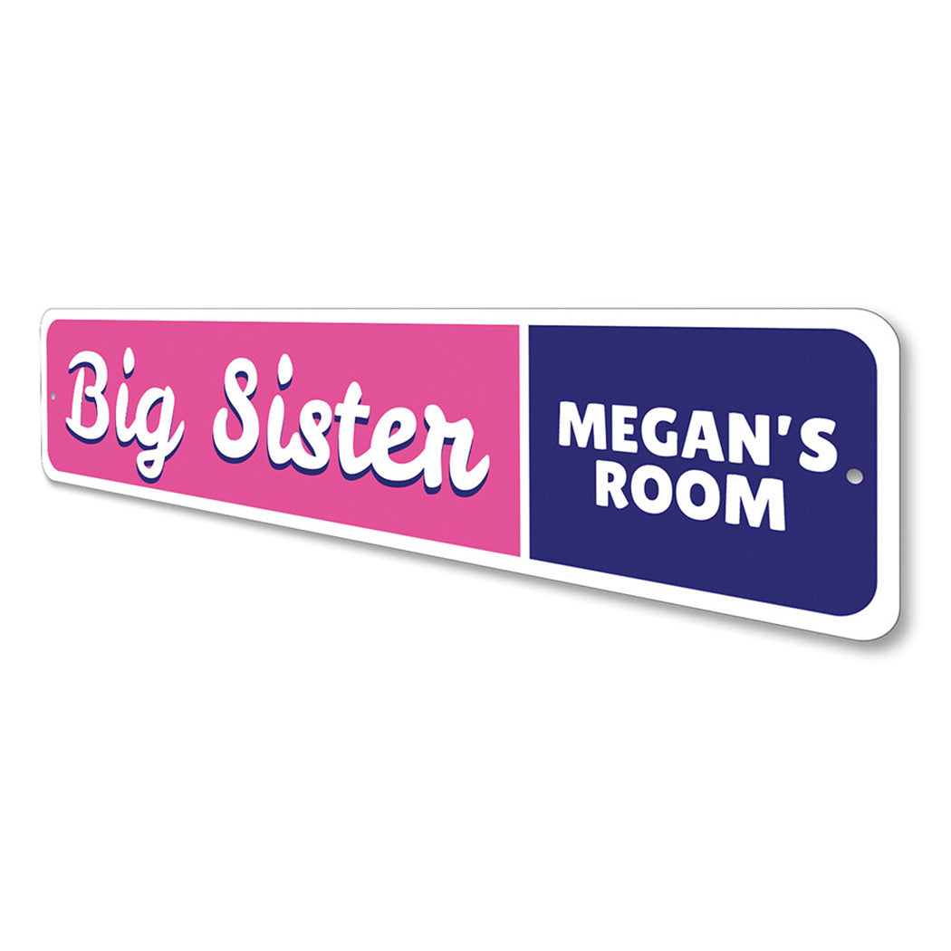 Big Sister Sign