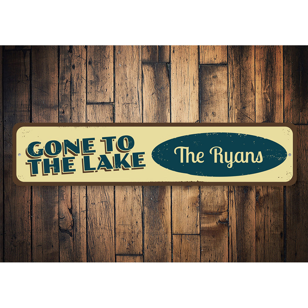 Gone to the Lake Sign