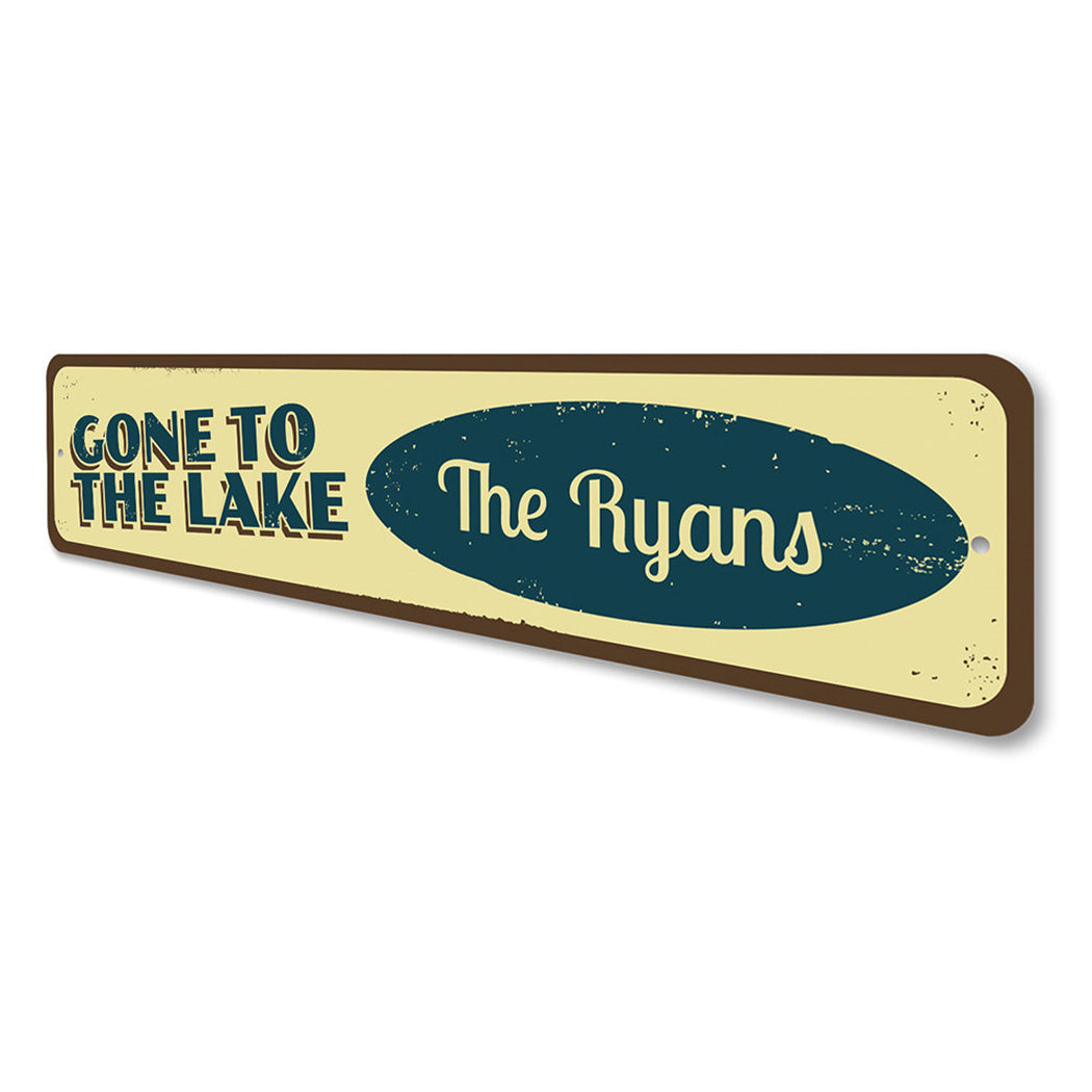 Gone to the Lake Sign