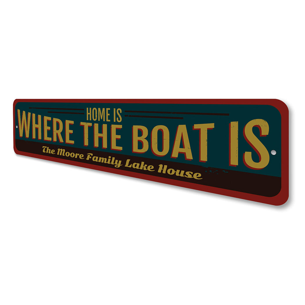 Home is Where the Boat is Sign