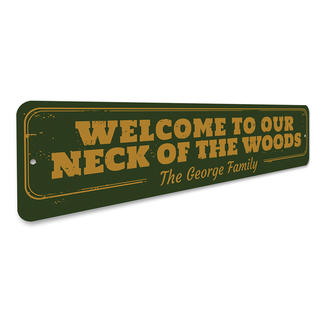 Neck of the Woods Sign