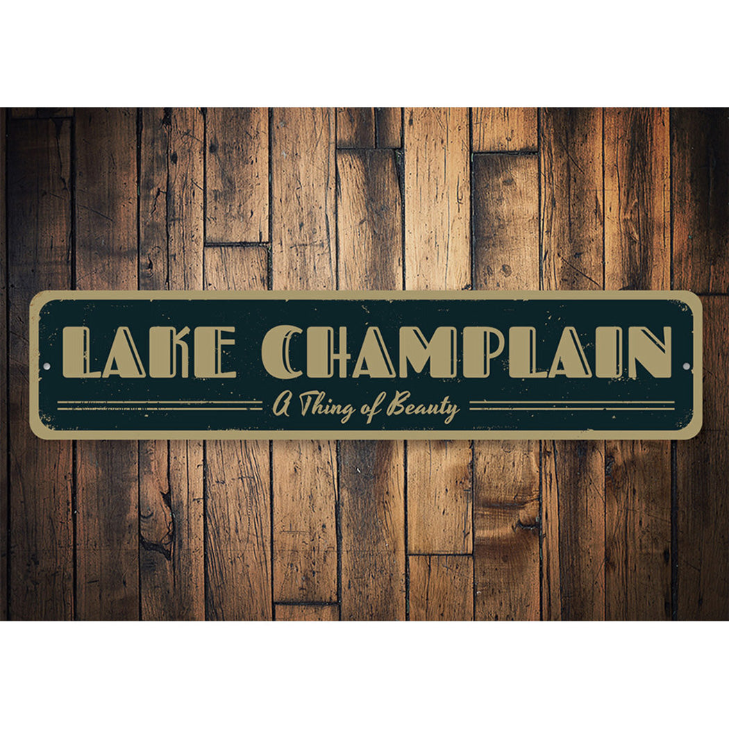 A Thing of Beauty Lake Sign