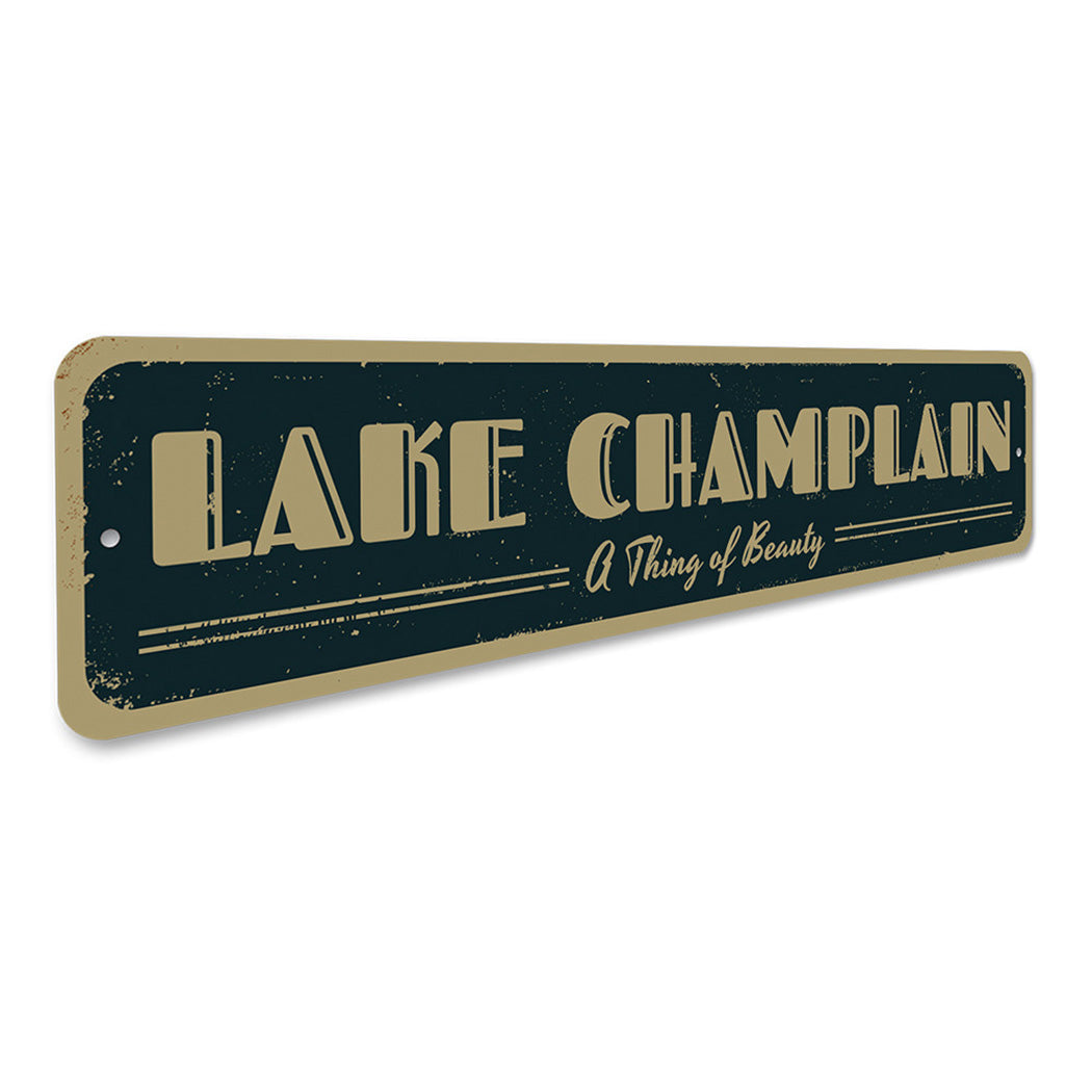 A Thing of Beauty Lake Sign