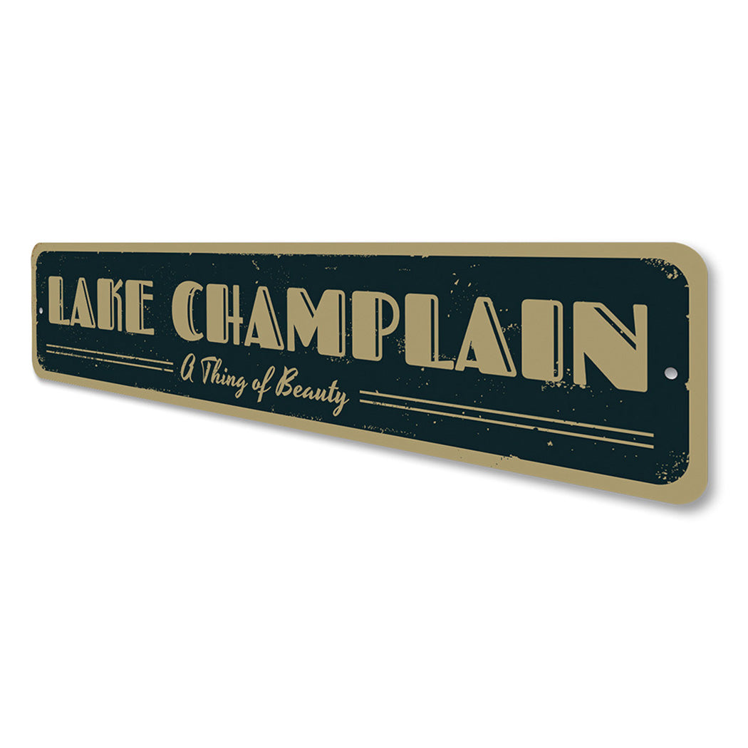 A Thing of Beauty Lake Sign