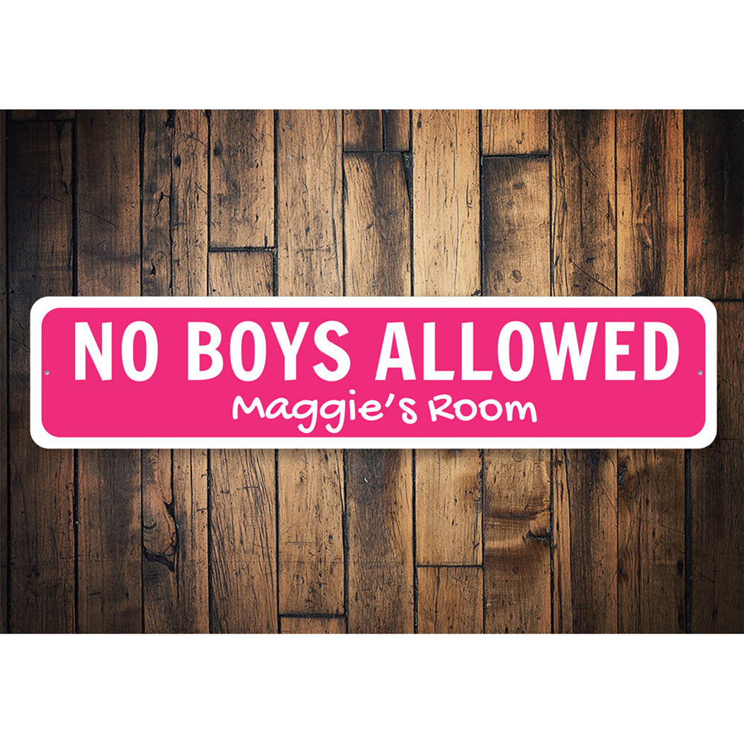 No Boys Allowed Sign