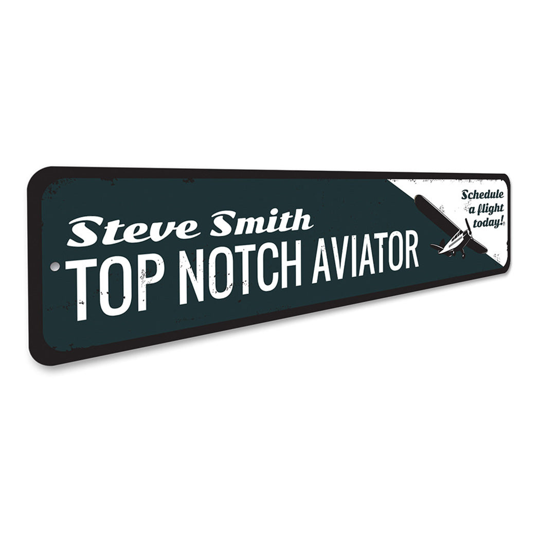 Top Notch Aviator Sign