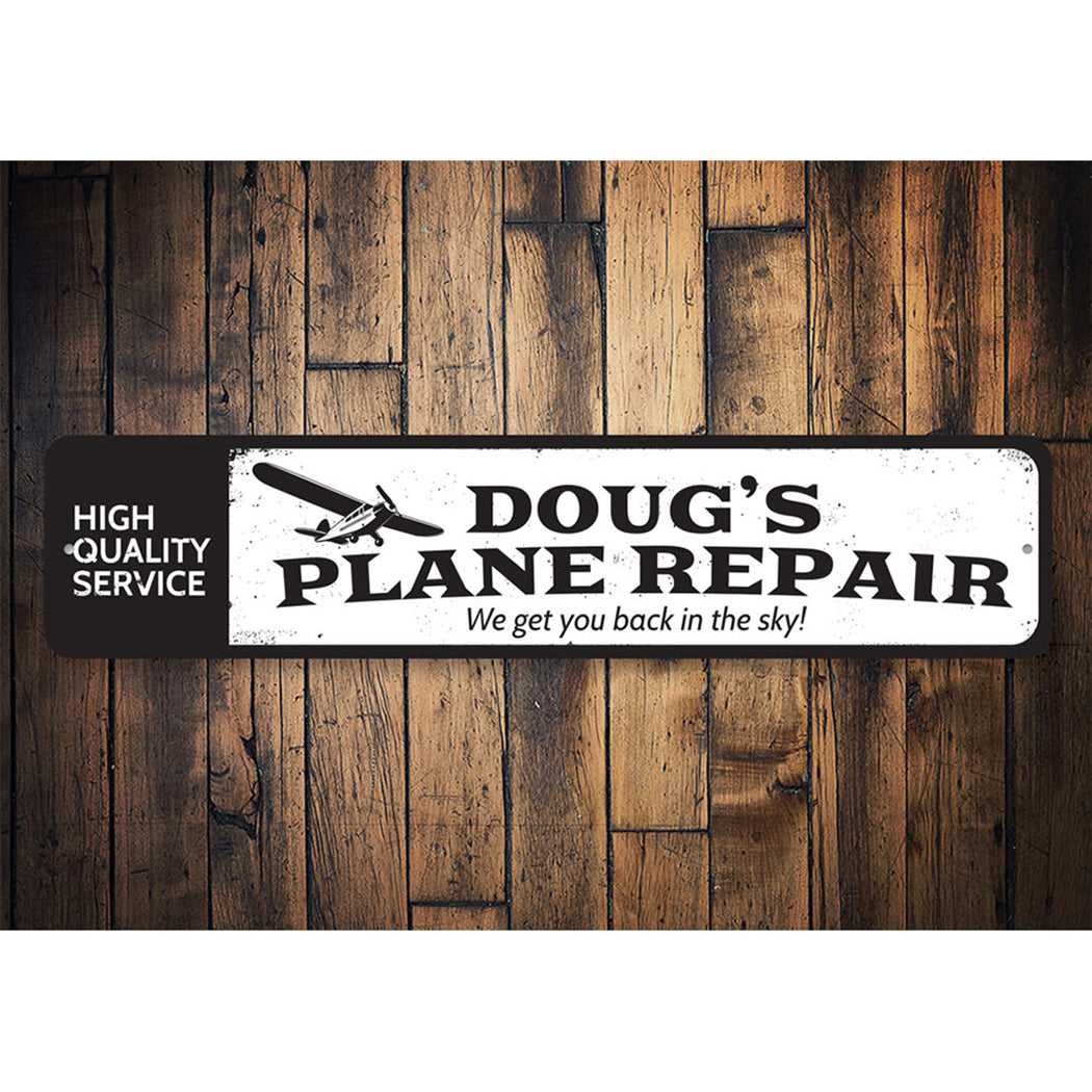 Plane Repair Sign