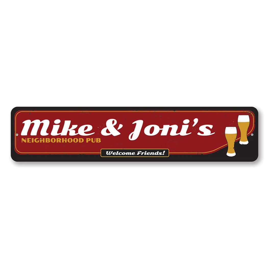 Neighborhood Pub Metal Sign