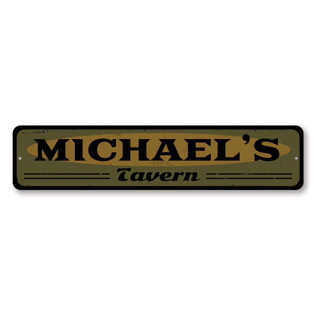 Tavern Name Metal Sign