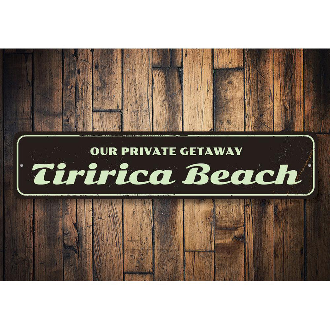 Private Getaway Sign