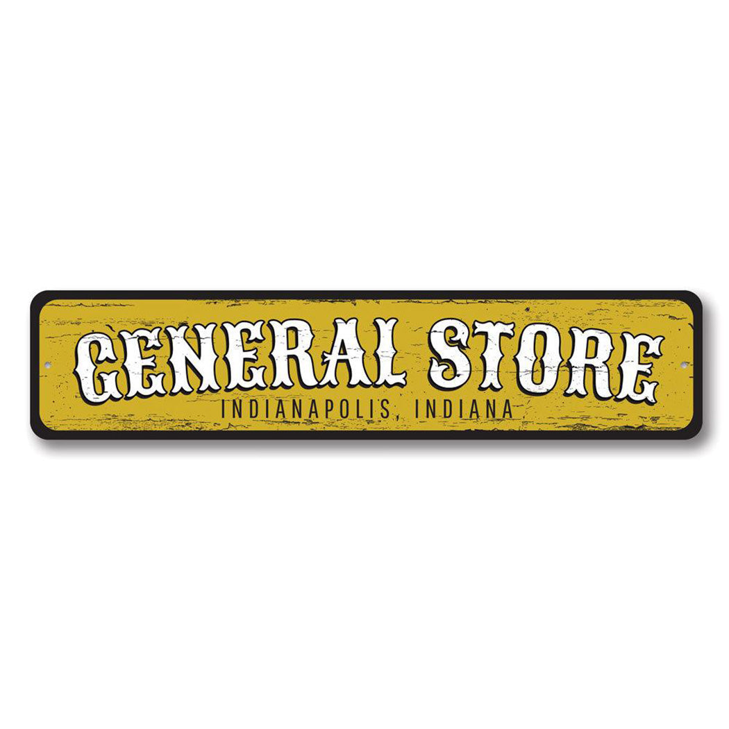 General Store Location Metal Sign
