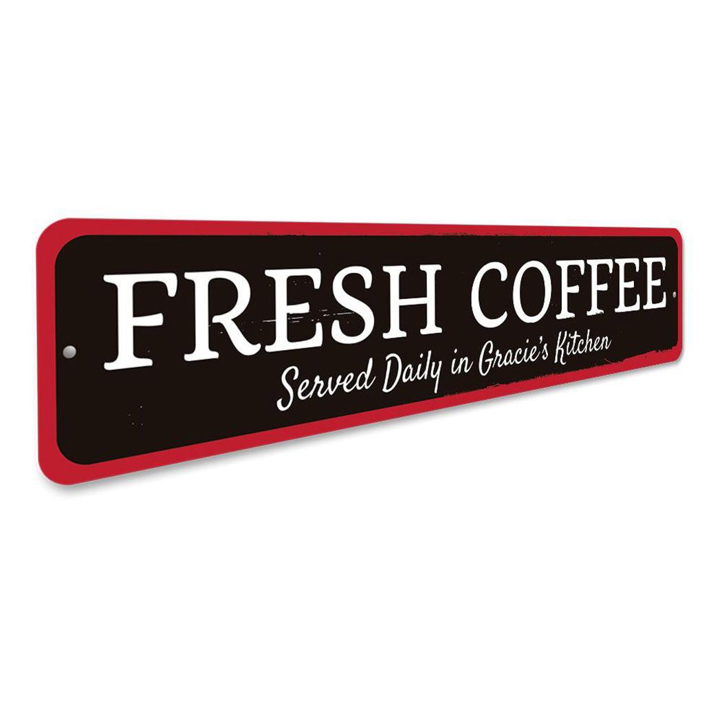 Fresh Coffee Sign