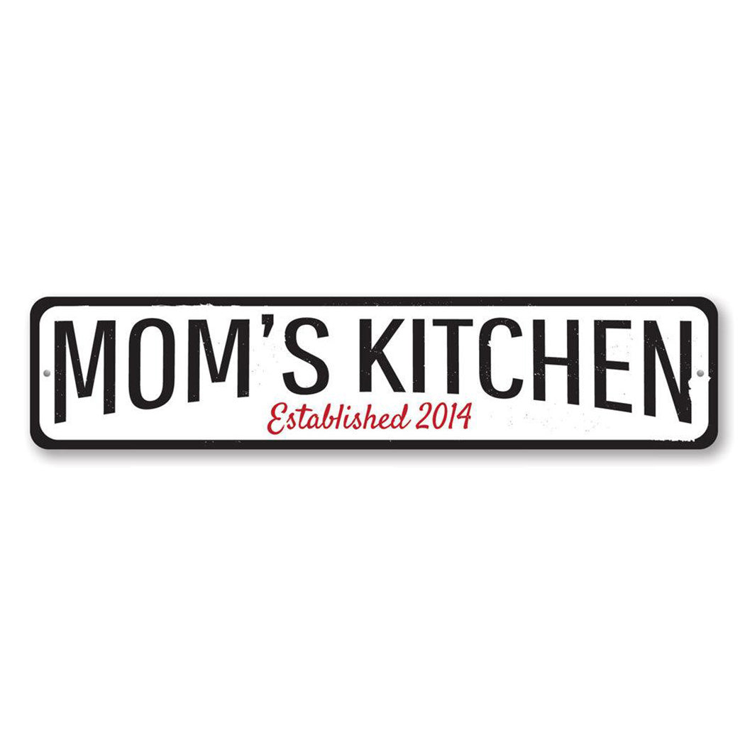 Mom's Kitchen Established Metal Sign