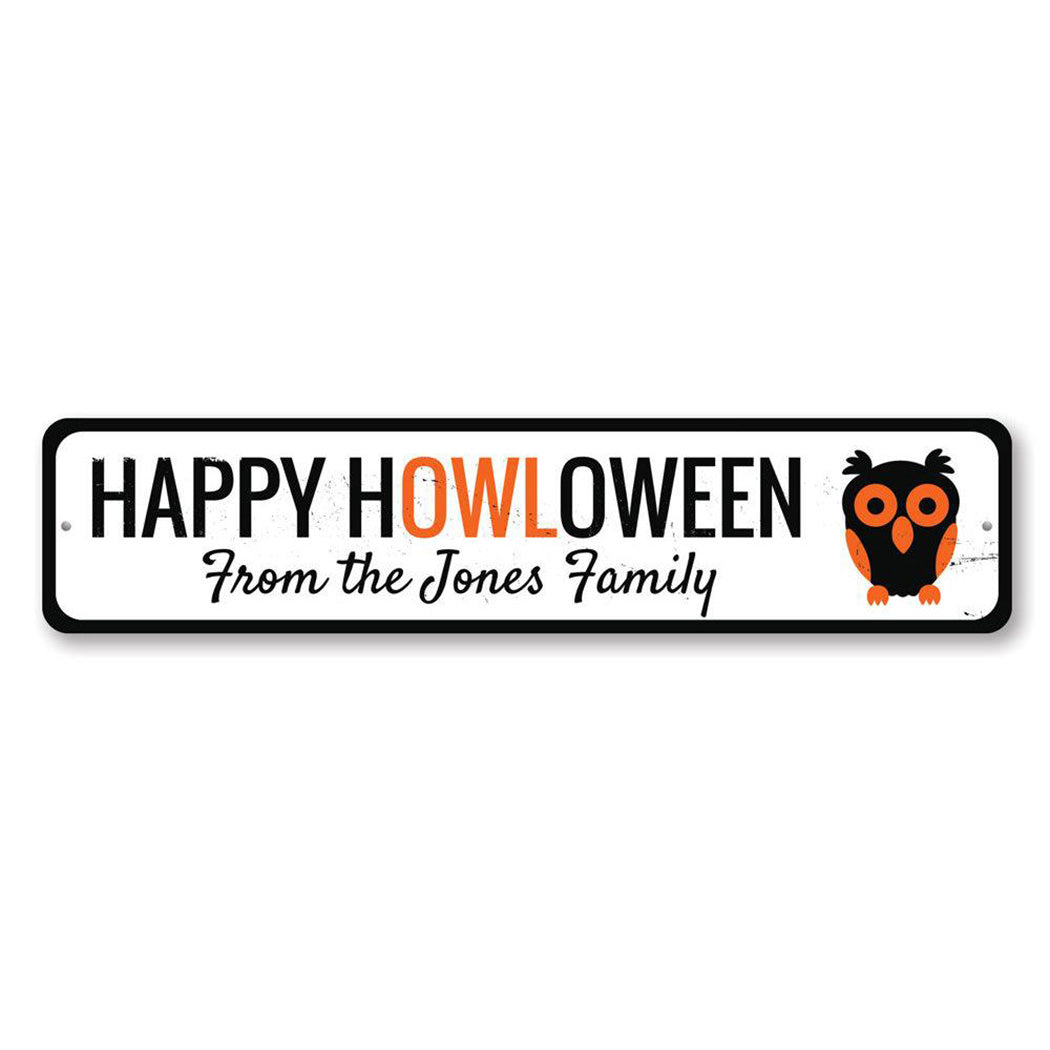 Happy HOWLoween Metal Sign
