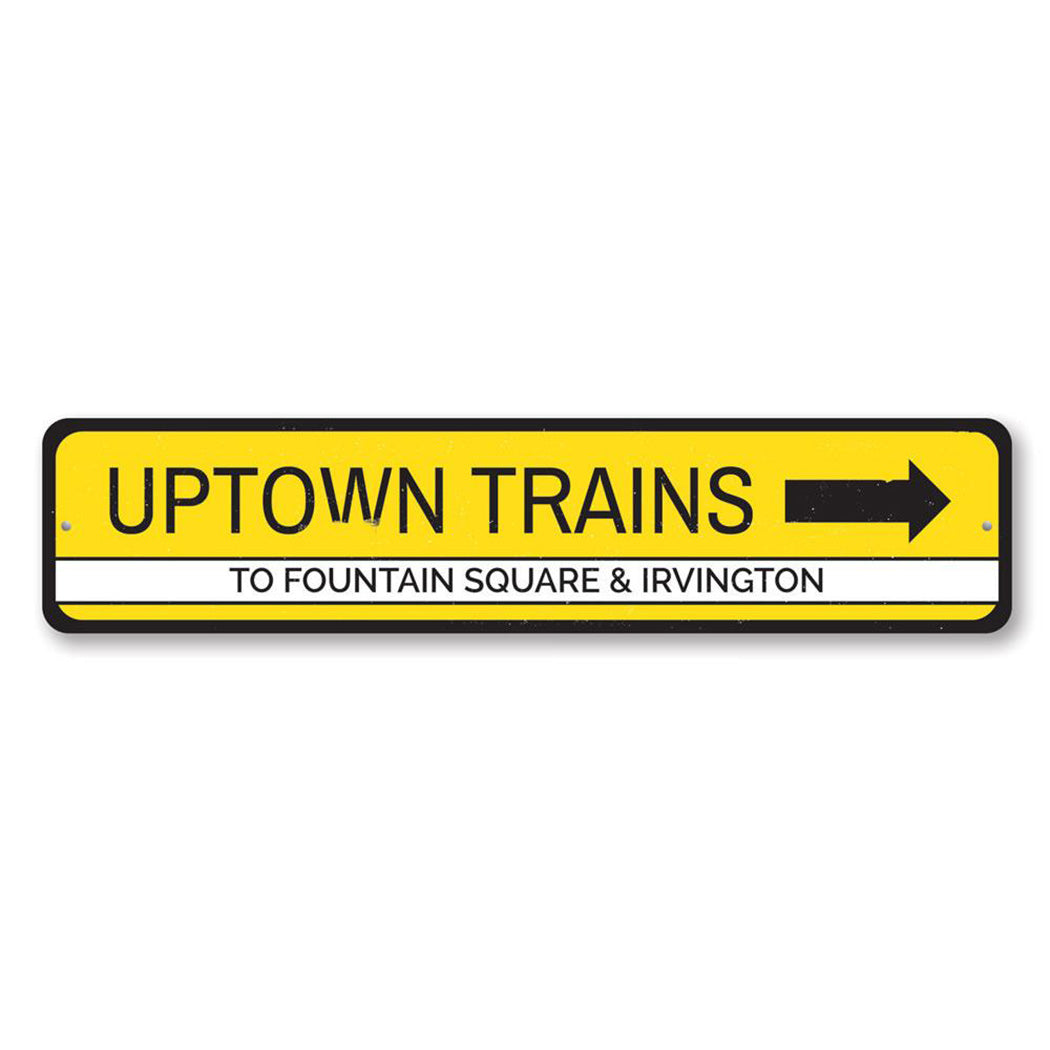 Uptown Trains Metal Sign