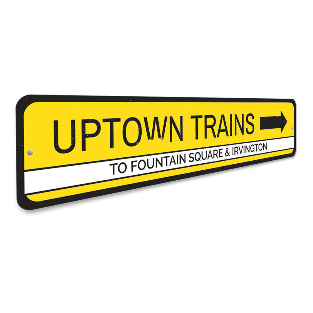 Uptown Trains Sign