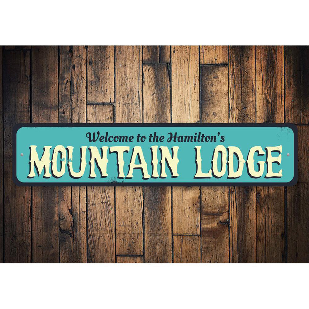 Mountain Lodge Welcome Sign