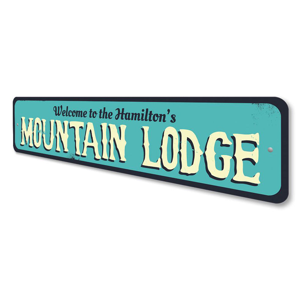 Mountain Lodge Welcome Sign