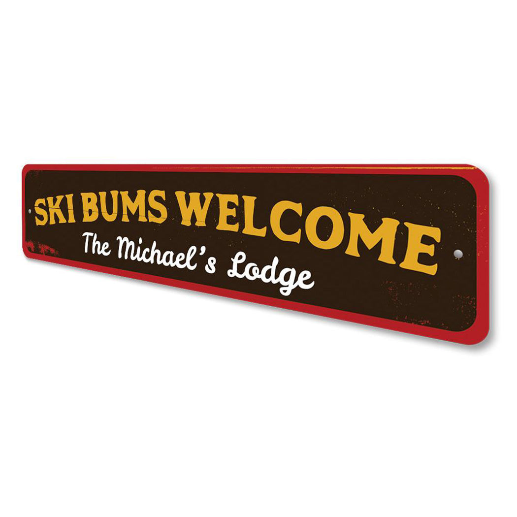 Ski Bums Welcome Sign