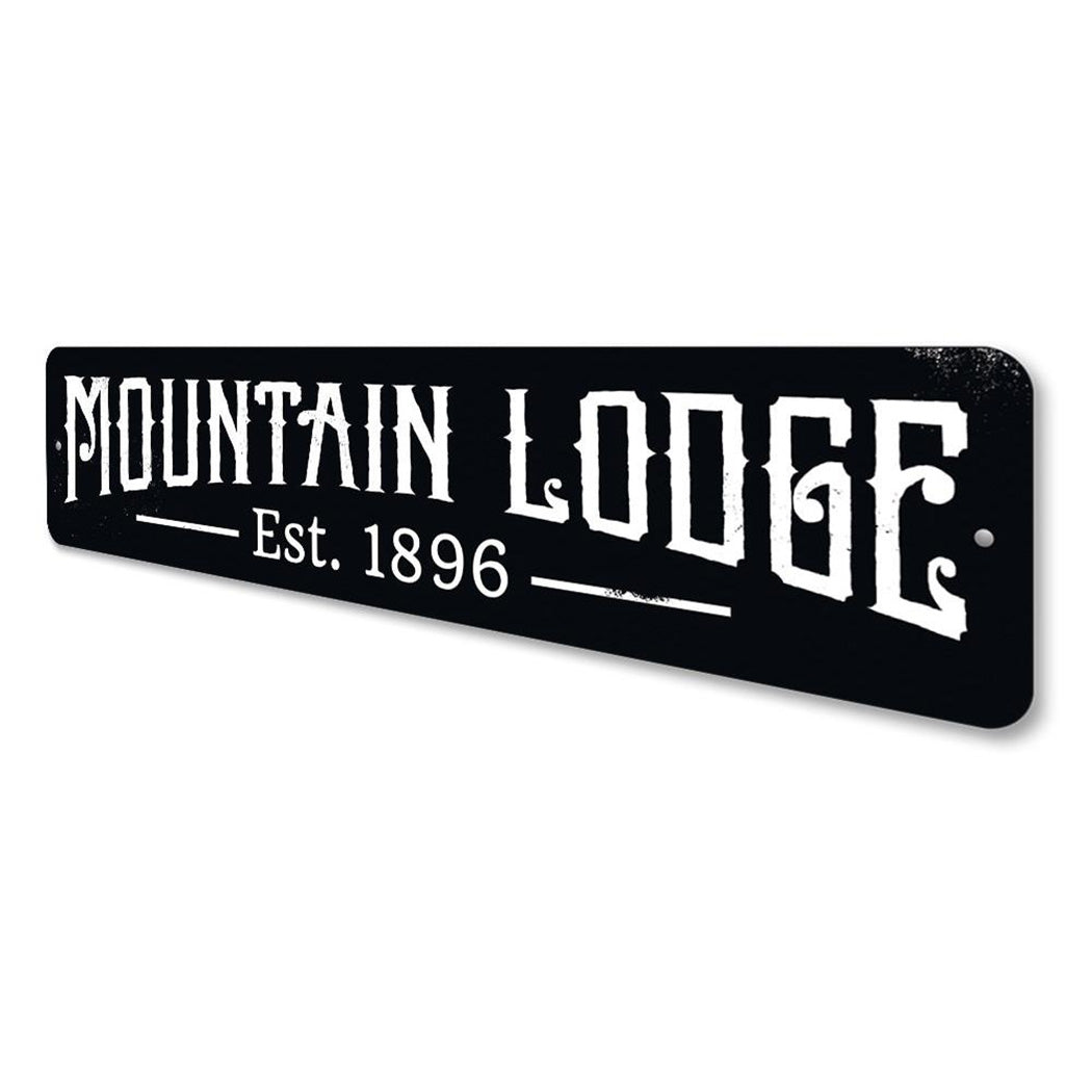 Mountain Lodge Established Date Sign