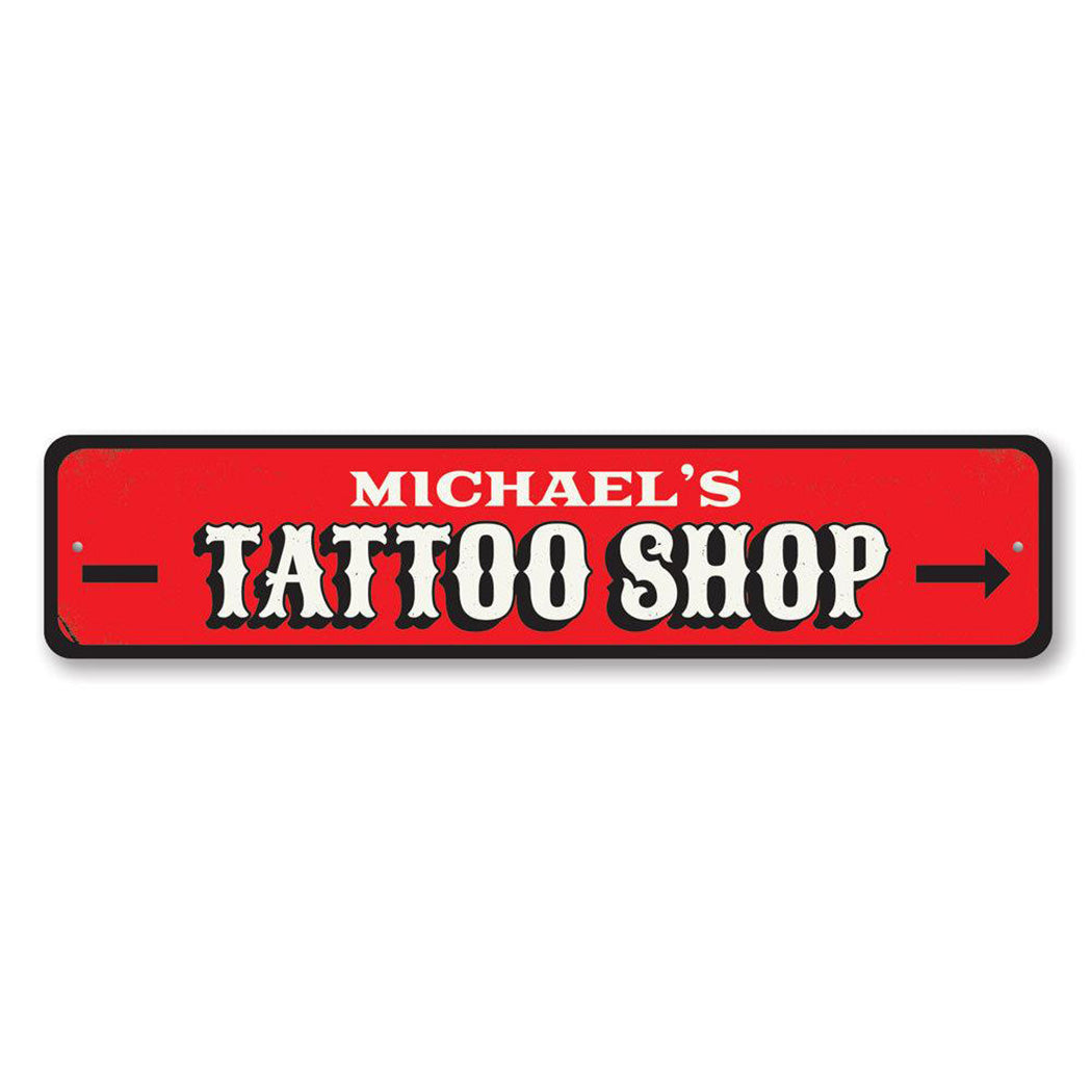 Tattoo Shop Metal Sign