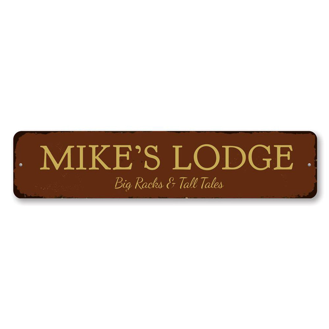 Big Racks & Tall Tales Lodge Metal Sign