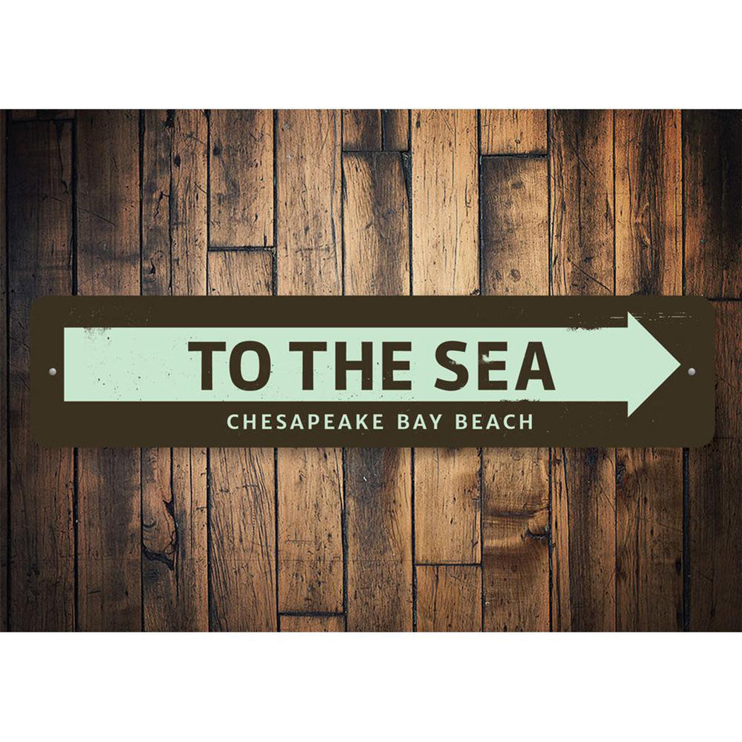 To the Sea Sign