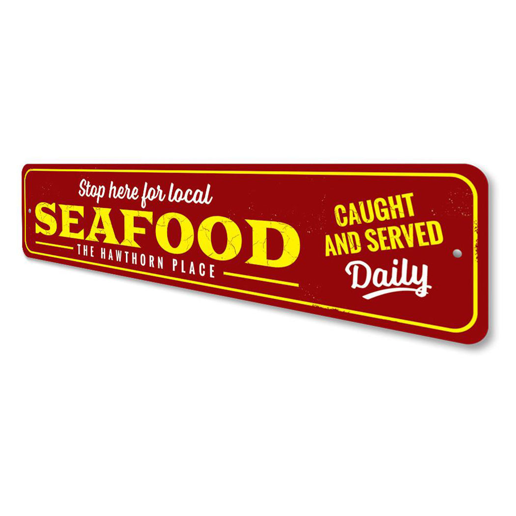 Local Seafood Stop Here Sign