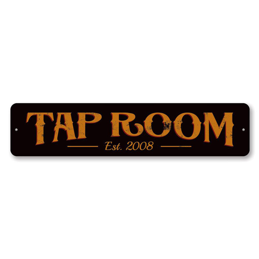 Tap Room Established Metal Sign