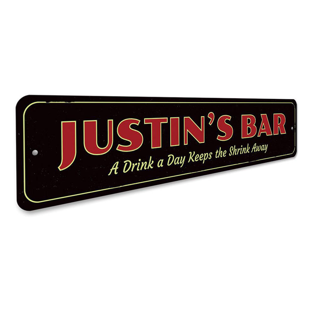 A Drink A Day Sign