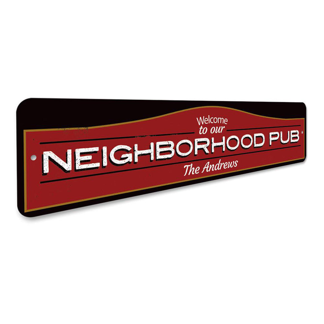 Neighborhood Pub Welcome Sign