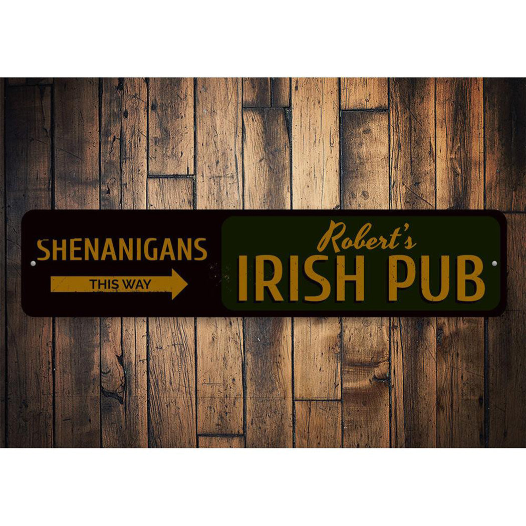 Shenanigans This Way Sign