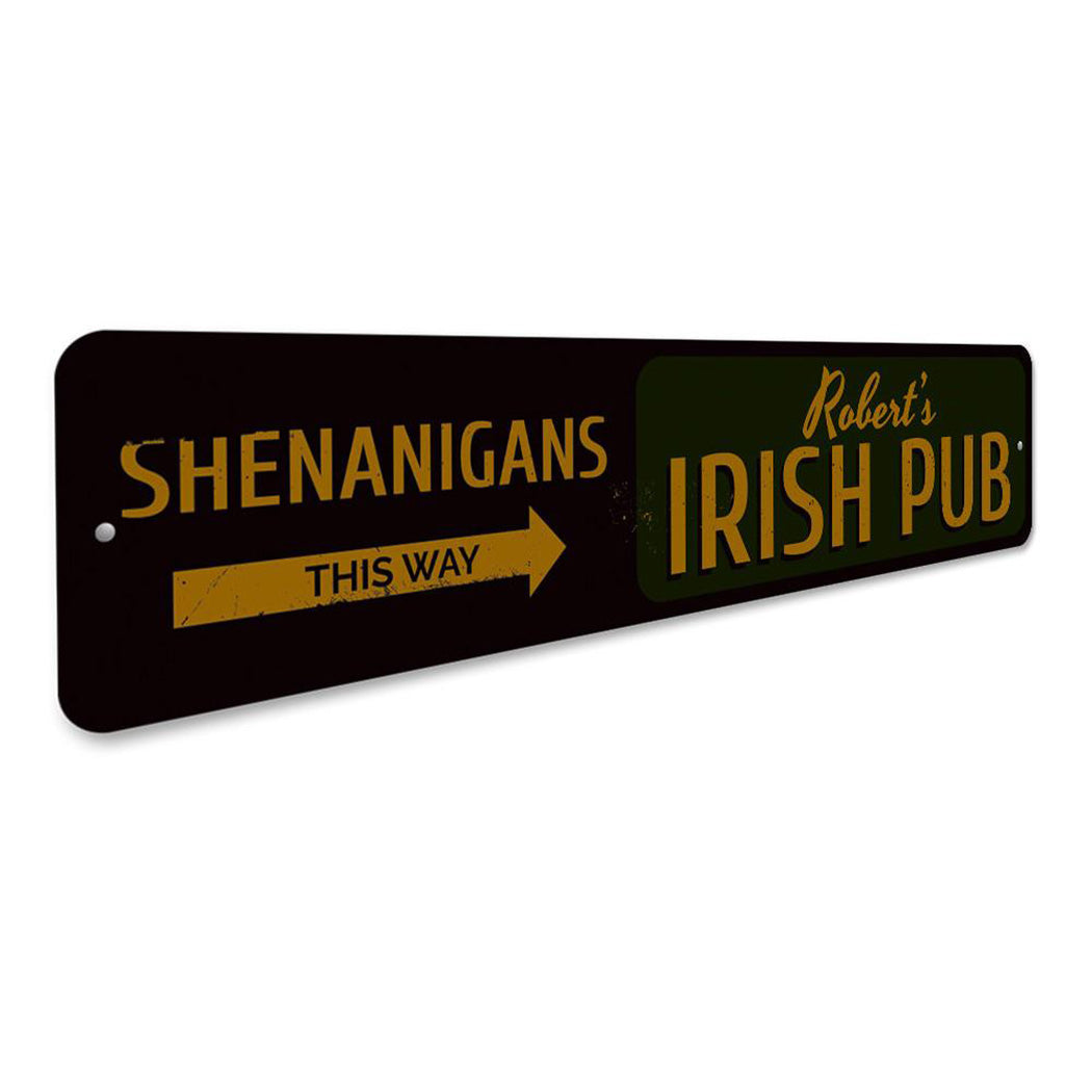 Shenanigans This Way Sign